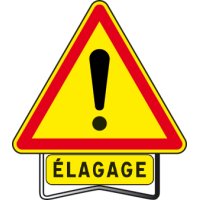 065120+22 - Panneau Danger Elagage
