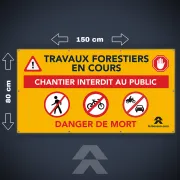 Bâche de signalisation de travaux forestiers, 150 x 80 cm avec œillets - LE BESSON