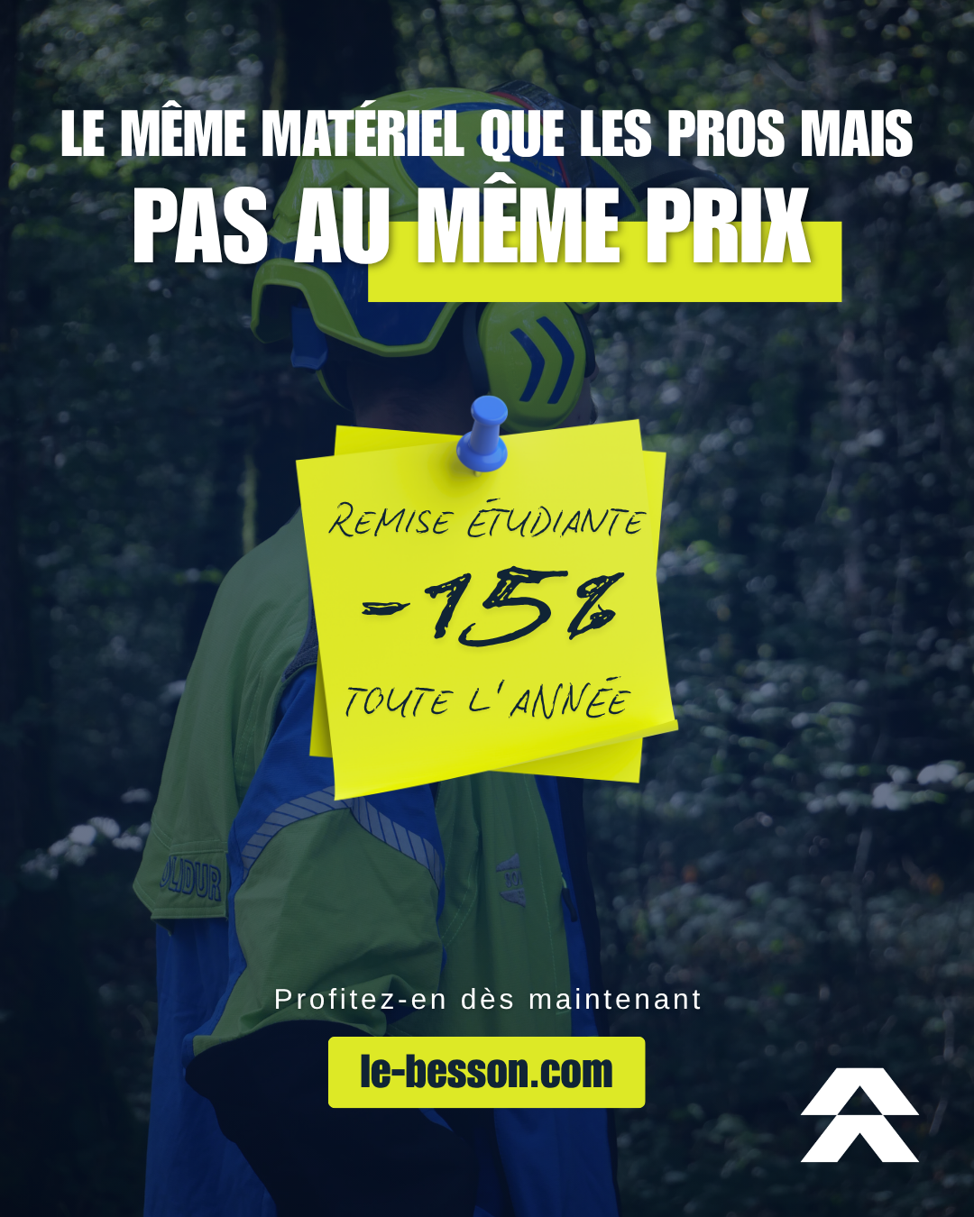 Le même matériel que les pros, remise étudiante -15% toute l'année